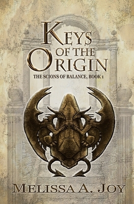 Keys of the Origin by Melissa A. Joy