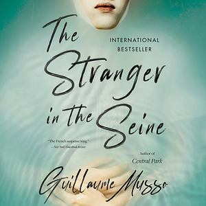 The Stranger In the Seine by Guillaume Musso