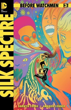Before Watchmen: Silk Spectre #3 by John Higgins, Amanda Conner, Darwyn Cooke