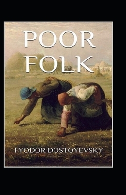 Poor Folk illustarted by Fyodor Dostoevsky