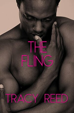 The Fling by Tracy Reed