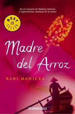 Madre del arroz by Rani Manicka