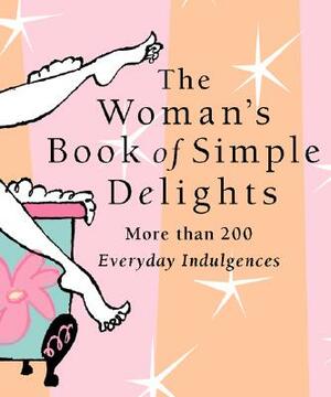 Womans Simple Delight by Kerry Colburn