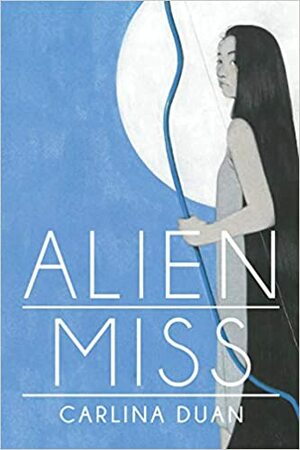 Alien Miss by Carlina Duan