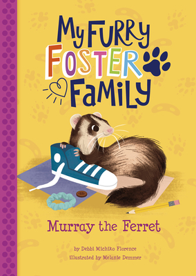 Murray the Ferret by Debbi Michiko Florence