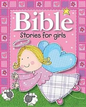 Bible Stories for Girls by Lara Ede