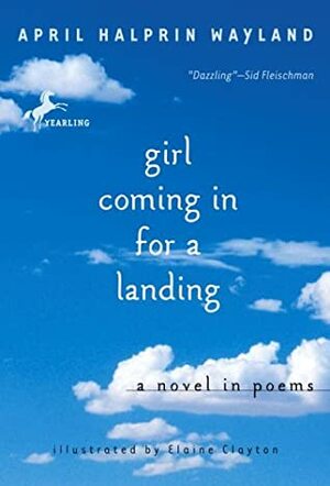 Girl Coming in for a Landing by April Halprin Wayland