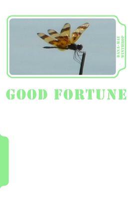 Good Fortune by Dana-May Winthrop