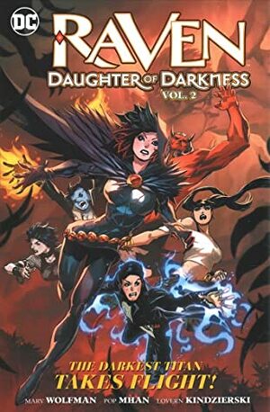 Raven: Daughter of Darkness Vol. 2 by Marv Wolfman, Pop Mhan