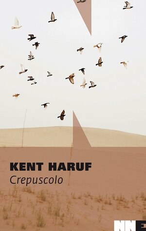 Crepuscolo by Kent Haruf