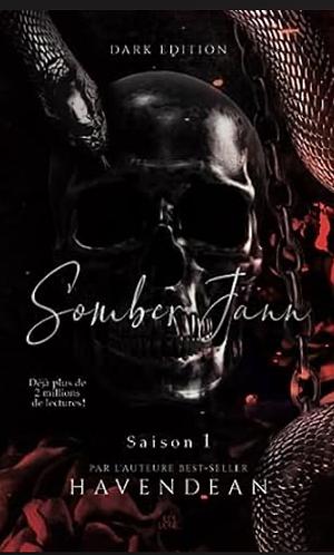 Sombre Jann Psychotic by Cynthia Havendean