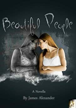 Beautiful People by James Alexander