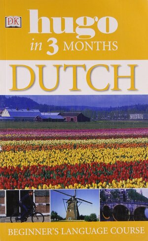 Dutch in 3 Months by Jane Fenoulhet