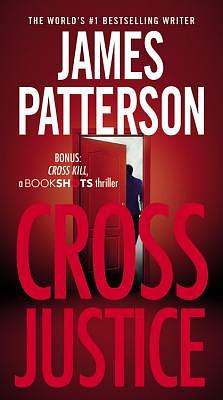 Cross Justice by James Patterson