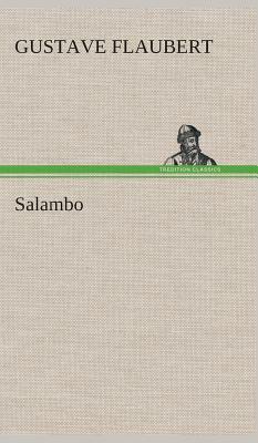 Salambo by Gustave Flaubert