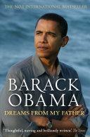 Dreams from My Father: A Story of Race and Inheritance by Barack Obama