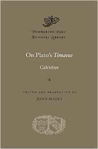 On Plato's Timaeus by John Magee, Calcidius