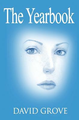 The Yearbook by David Grove