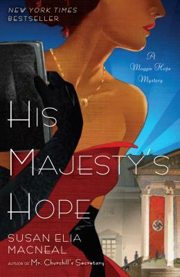 His Majesty's Hope by Susan Elia MacNeal