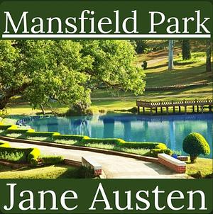 Mansfield Park by Jane Austen