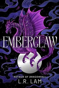 Emberclaw by L.R. Lam