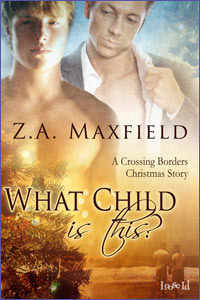 What Child Is This? by Z.A. Maxfield