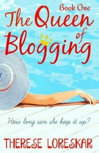 Queen of Blogging by Therese Loreskär