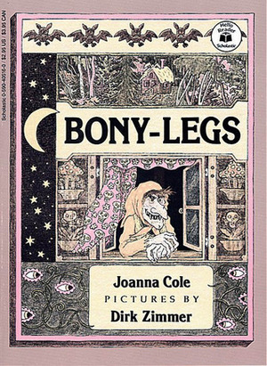 Bony-Legs by Dirk Zimmer, Joanna Cole