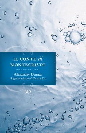 Il Conte di Montecristo by Alexandre Dumas