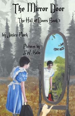The Mirror Door by Janice Clark