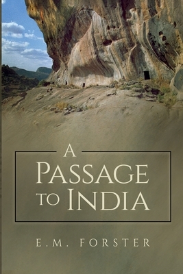 A Passage to India by E.M. Forster