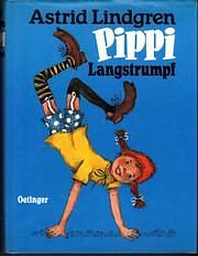 Pippi Langstrumpf by Astrid Lindgren