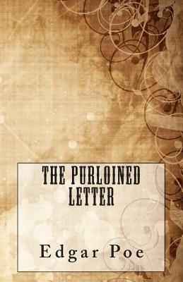 The Purloined Letter by Edgar Allan Poe