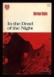 In The Dead Of The Night by Norman Dubie