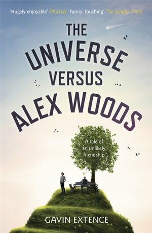 The Universe Versus Alex Woods by Gavin Extence