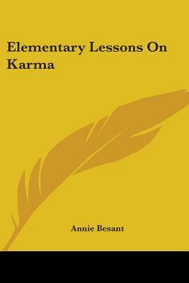 Elementary Lessons On Karma by Annie Besant