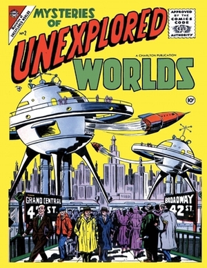 Mysteries of Unexplored Worlds # 2 by Charlton Comics