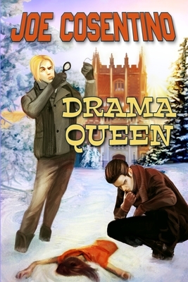 Drama Queen: A Nicky and Noah Mystery by Joe Cosentino