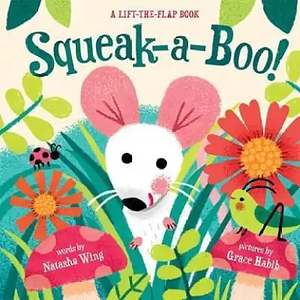 Squeak-a-Boo by Natasha Wing