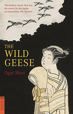 Wild Geese by Ōgai Mori