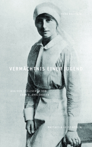 Vermächtnis einer Jugend: Autobiographie by Vera Brittain