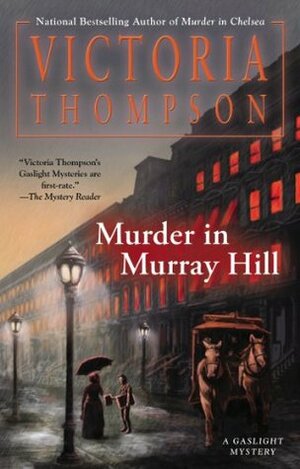 Murder in Murray Hill by Victoria Thompson