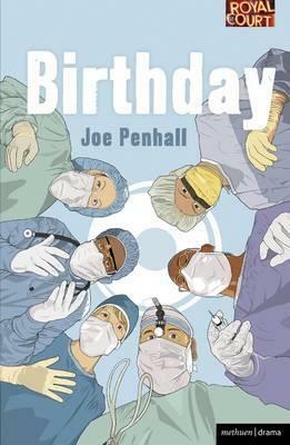 Birthday by Joe Penhall