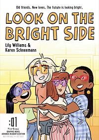 Look on the Bright Side by Lily Williams, Karen Schneemann