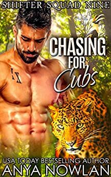 Chasing For Cubs by Anya Nowlan