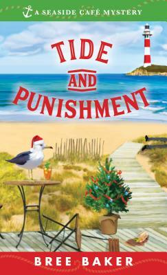 Tide and Punishment by Bree Baker