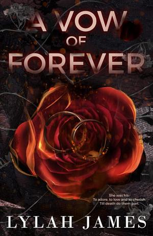 A Vow of Forever by Lylah James, Lylah James