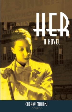 Her by Cherry Muhanji, Mattie Richardson