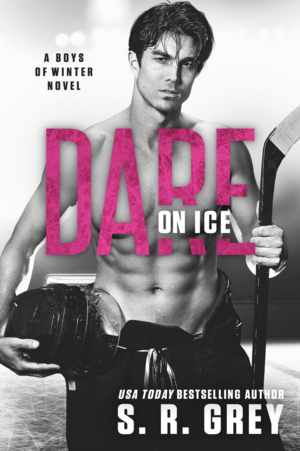 Dare on Ice by S.R. Grey