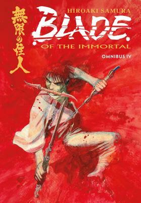 Blade of the Immortal: Omnibus, Volume 4 by Hiroaki Samura